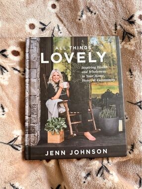 Signed Copy All Things Lovely Book by Jenn Johnson